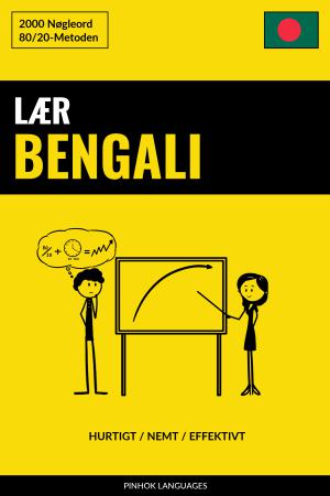 Lær Bengali - Hurtigt / Nemt / Effektivt