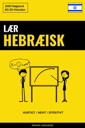 Lær Hebræisk - Hurtigt / Nemt / Effektivt