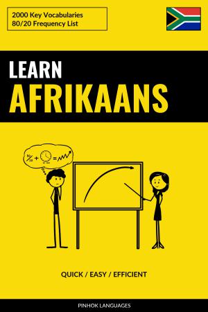 Learn Afrikaans - Quick / Easy / Efficient