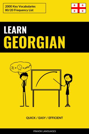 Learn Georgian - Quick / Easy / Efficient