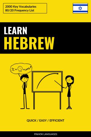 Learn Hebrew - Quick / Easy / Efficient