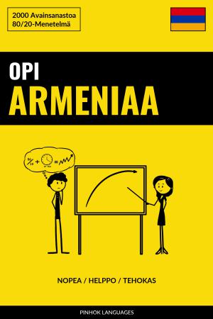 Opi Armeniaa - Nopea / Helppo / Tehokas