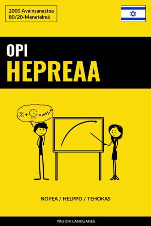 Opi Hepreaa - Nopea / Helppo / Tehokas