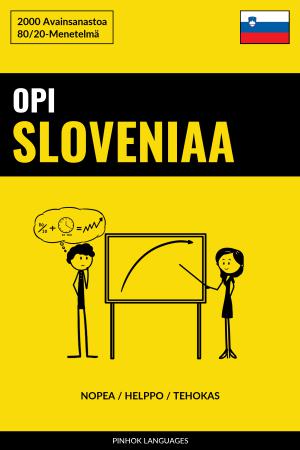 Opi Sloveniaa - Nopea / Helppo / Tehokas