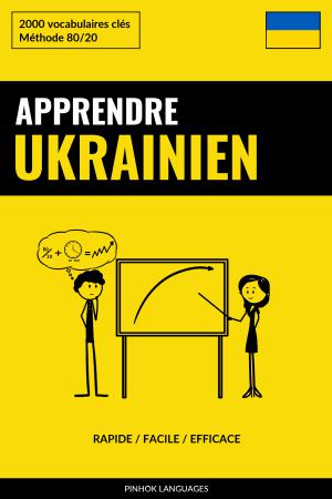 Apprendre l'ukrainien - Rapide / Facile / Efficace