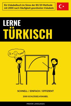 Lerne Türkisch - Schnell / Einfach / Effizient