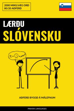 Lærðu Slóvensku - Fljótlegt / Auðvelt / Skilvirkt