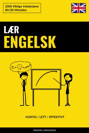 Lær Engelsk - Hurtig / Lett / Effektivt