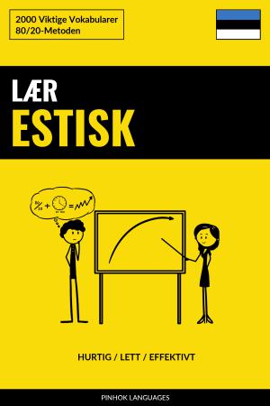 Lær Estisk - Hurtig / Lett / Effektivt