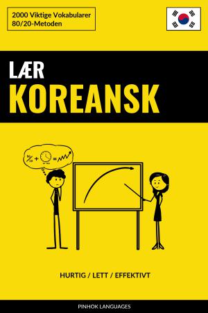 Lær Koreansk - Hurtig / Lett / Effektivt