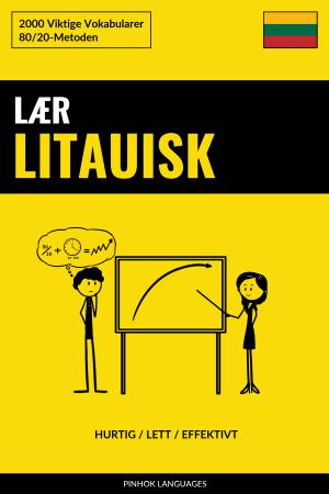 Lær Litauisk - Hurtig / Lett / Effektivt
