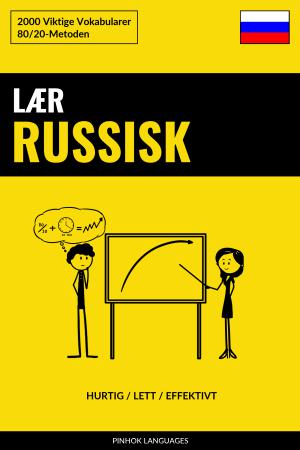 Lær Russisk - Hurtig / Lett / Effektivt
