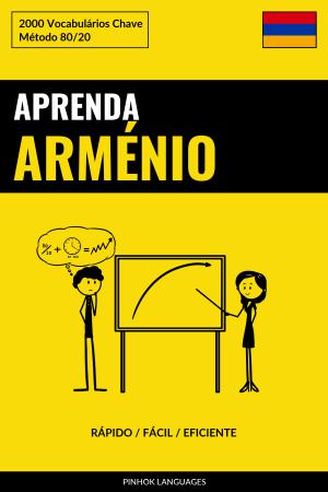 Aprenda Arménio - Rápido / Fácil / Eficiente