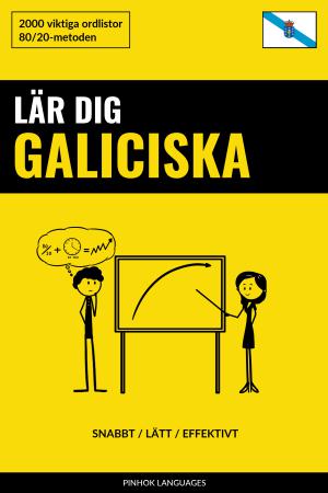 Lär dig Galiciska - Snabbt / Lätt / Effektivt