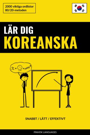 Lär dig Koreanska - Snabbt / Lätt / Effektivt