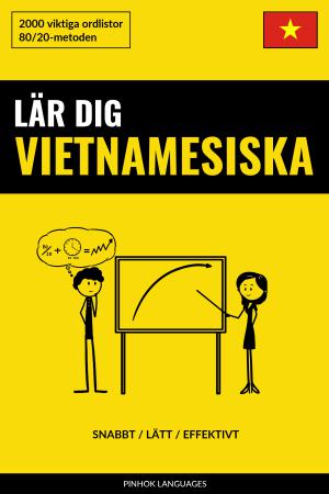Lär dig Vietnamesiska - Snabbt / Lätt / Effektivt