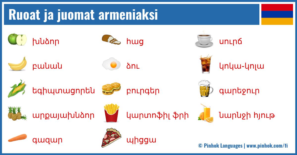 Ruoat ja juomat armeniaksi