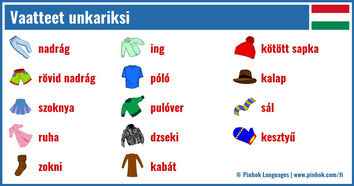 Vaatteet unkariksi