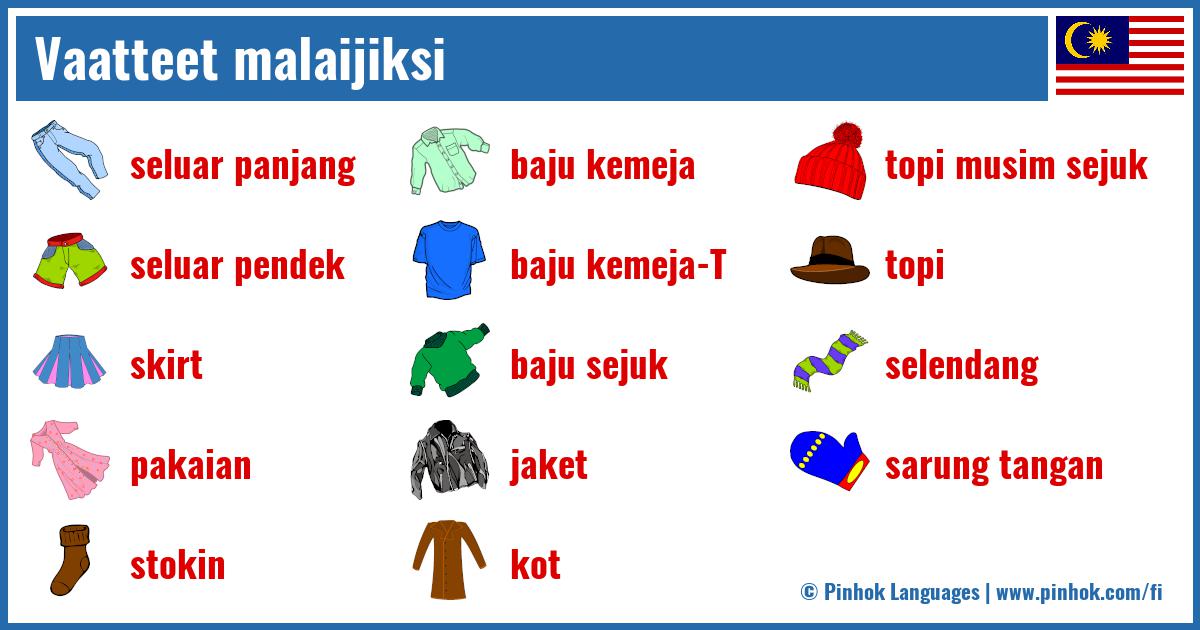 Vaatteet malaijiksi