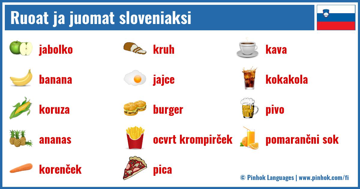 Ruoat ja juomat sloveniaksi