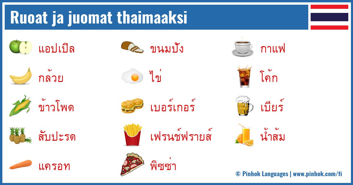 Ruoat ja juomat thaimaaksi