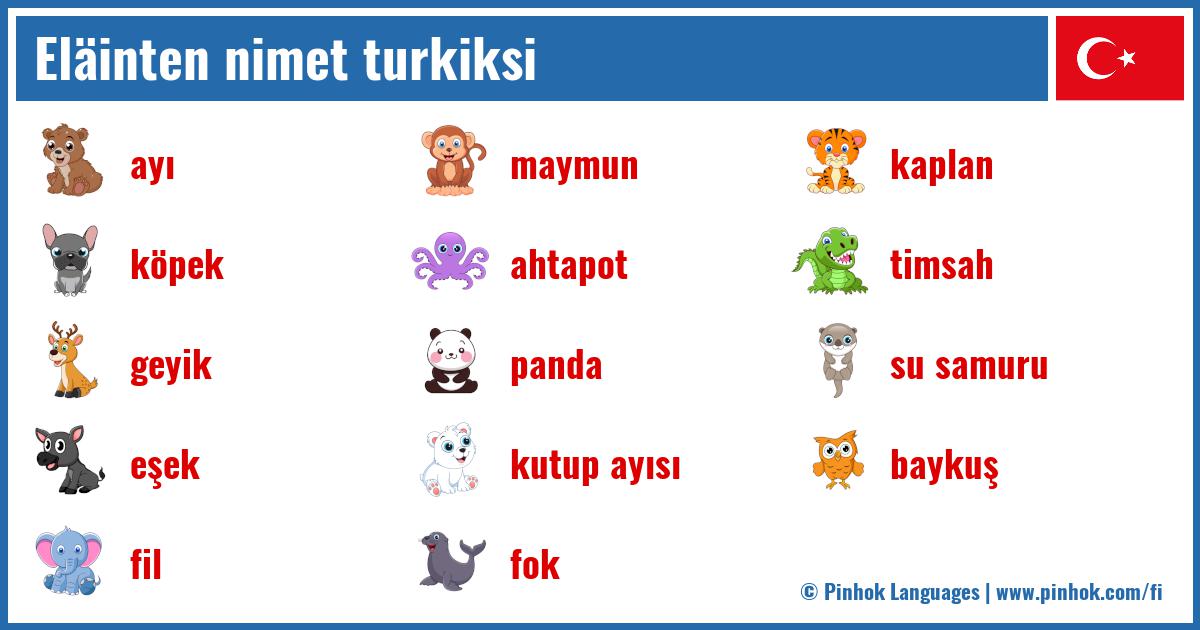 Eläinten nimet turkiksi