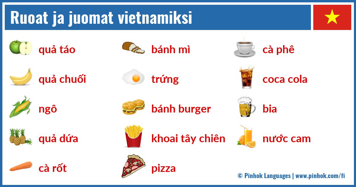 Ruoat ja juomat vietnamiksi