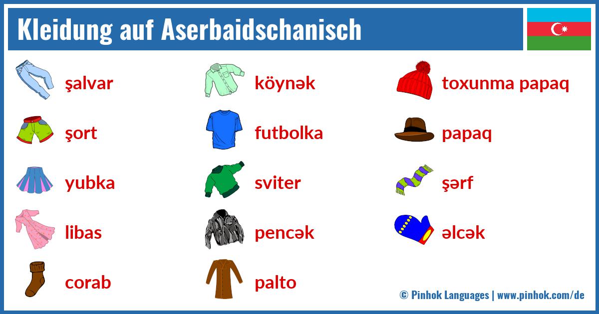 Kleidung auf Aserbaidschanisch
