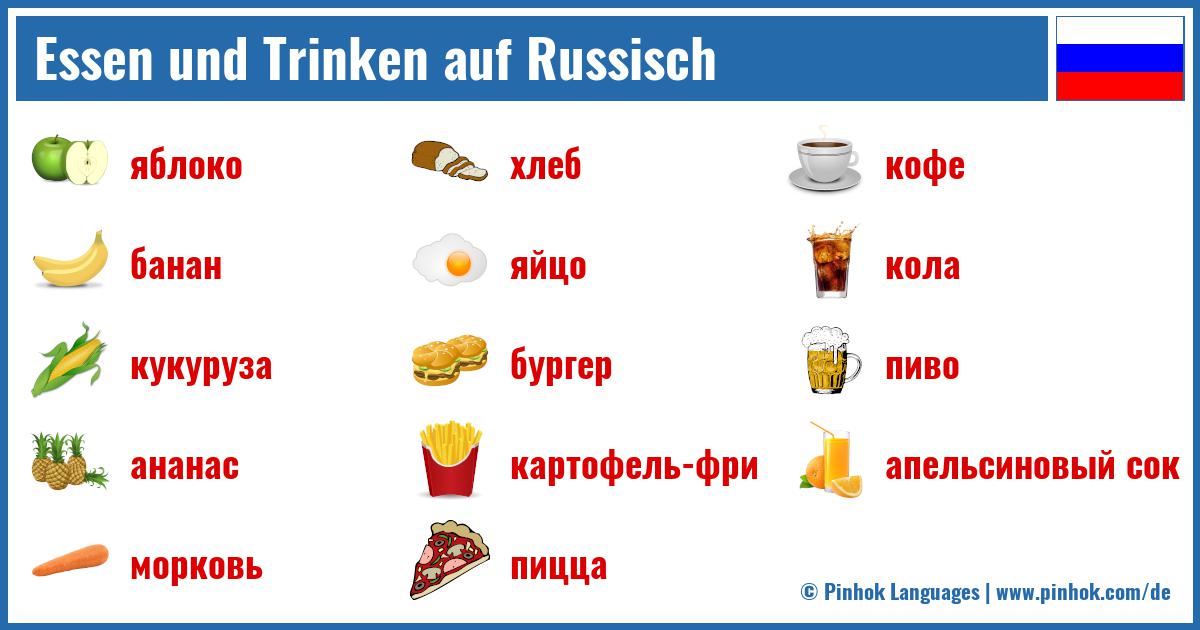 Essen und Trinken auf Russisch