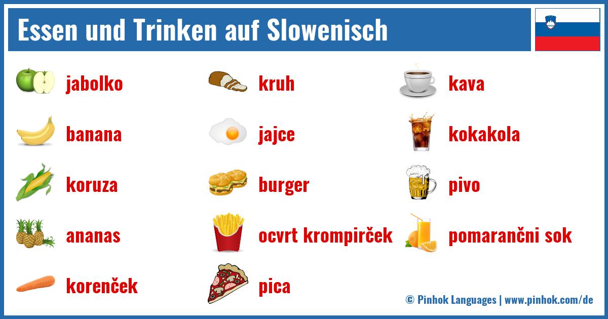 Essen und Trinken auf Slowenisch