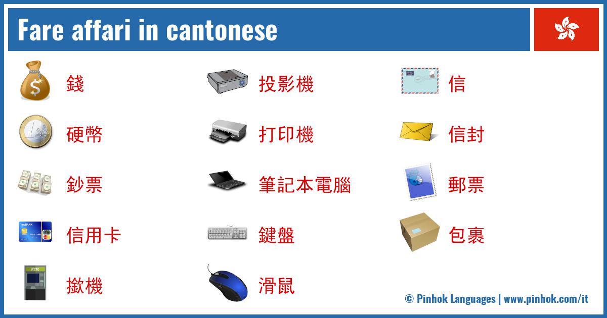 Fare affari in cantonese