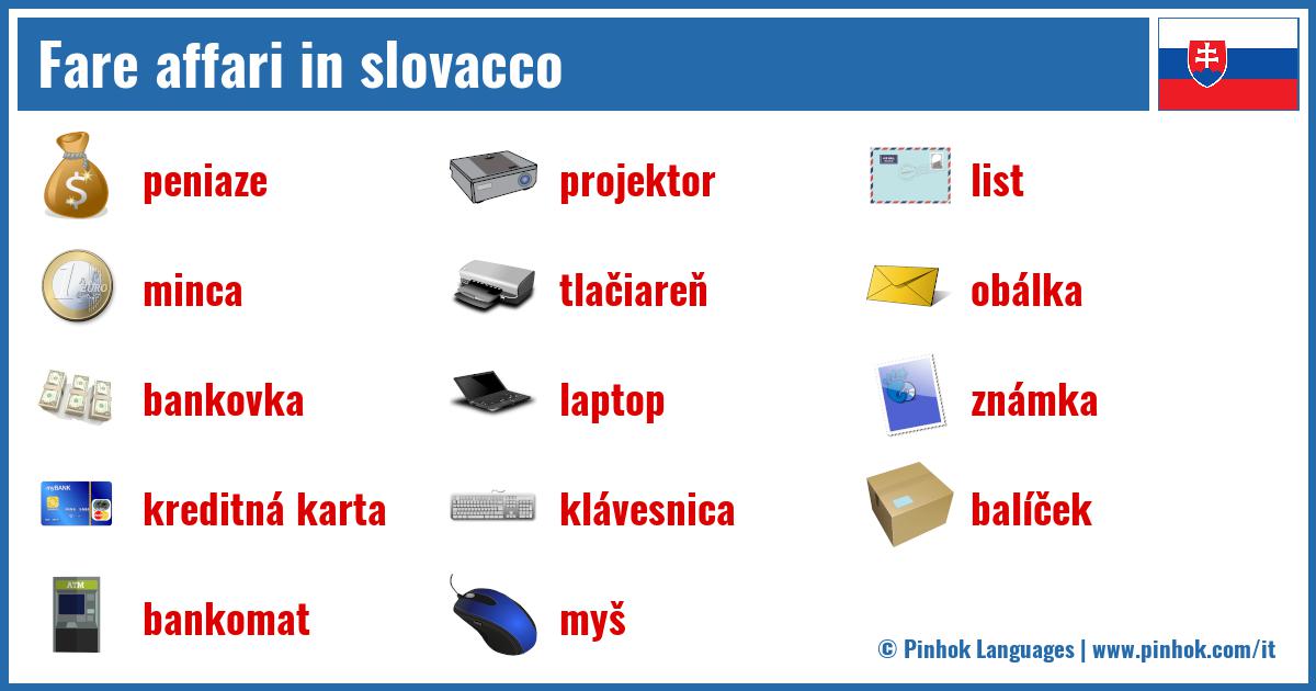 Fare affari in slovacco