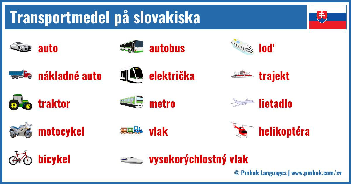 Transportmedel på slovakiska