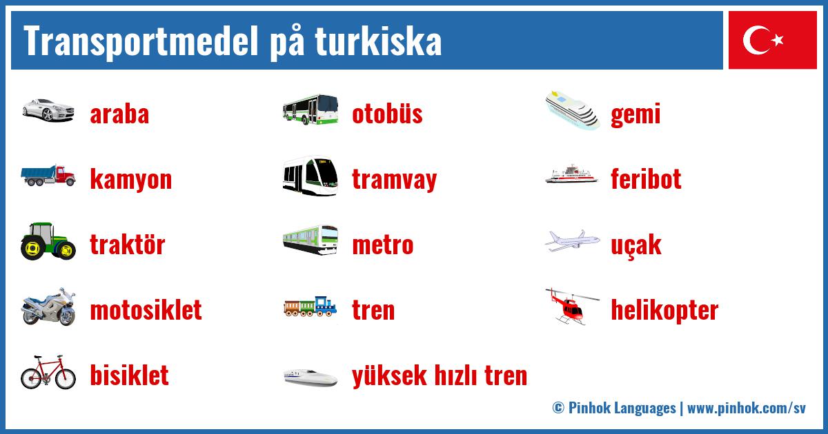 Transportmedel på turkiska